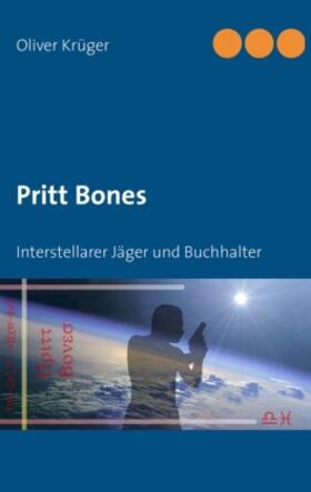 Krüger |  Pritt Bones | Buch |  Sack Fachmedien