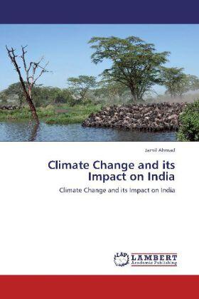 Ahmad |  Climate Change and its Impact on India | Buch |  Sack Fachmedien