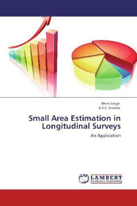 Singh / Sisodia |  Small Area Estimation in Longitudinal Surveys | Buch |  Sack Fachmedien