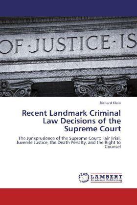 Klein |  Recent Landmark Criminal Law Decisions of the Supreme Court | Buch |  Sack Fachmedien