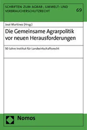 Martínez |  Die Gemeinsame Agrarpolitik vor neuen Herausforderungen | Buch |  Sack Fachmedien