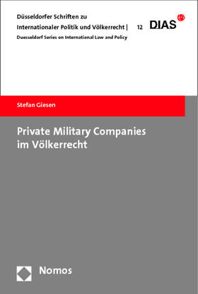 Giesen |  Giesen, S: Private Military Companies im Völkerrecht | Buch |  Sack Fachmedien