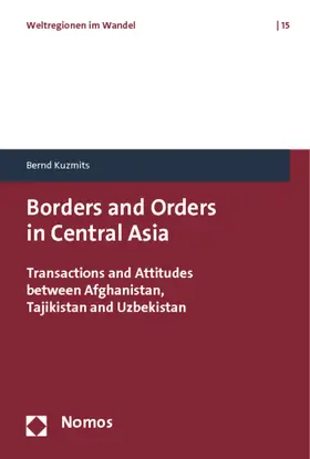 Kuzmits |  Borders and Orders in Central Asia | Buch |  Sack Fachmedien