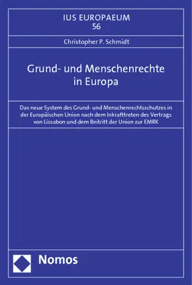 Schmidt |  Grund- und Menschenrechte in Europa | Buch |  Sack Fachmedien