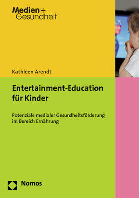 Arendt |  Entertainment-Education für Kinder | Buch |  Sack Fachmedien