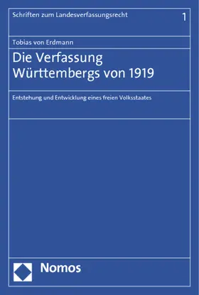 Erdmann |  Die Verfassung Württembergs von 1919 | Buch |  Sack Fachmedien