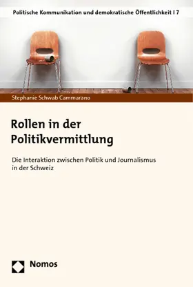 Schwab Cammarano |  Rollen in der Politikvermittlung | Buch |  Sack Fachmedien