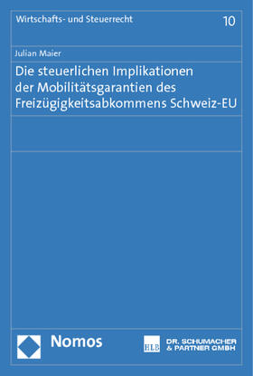 Maier |  Maier, J: Die steuerlichen Implikationen der Mobilitätsgaran | Buch |  Sack Fachmedien