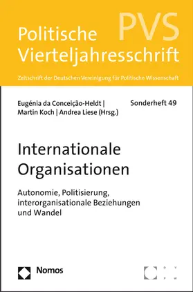 Conceição-Heldt / Koch / Liese |  Internationale Organisationen | Buch |  Sack Fachmedien