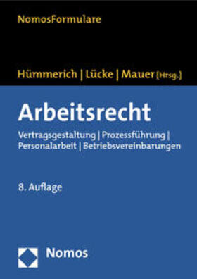 Hümmerich / Lücke / Mauer |  Arbeitsrecht | Buch |  Sack Fachmedien