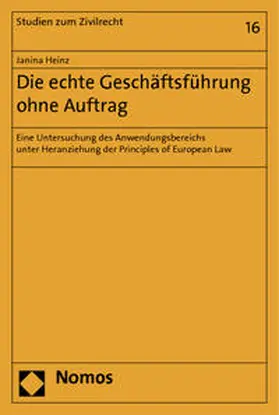 Heinz |  Die echte Geschäftsführung ohne Auftrag | Buch |  Sack Fachmedien