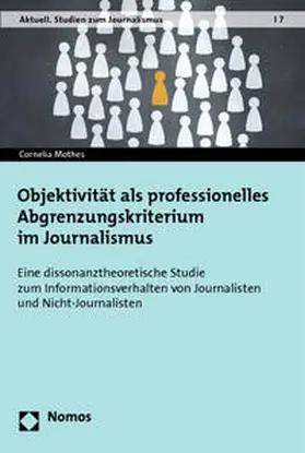 Mothes |  Objektivität als professionelles Abgrenzungskriterium im Journalismus | Buch |  Sack Fachmedien