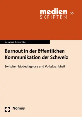 Gedamke |  Burnout in der öffentlichen Kommunikation der Schweiz | Buch |  Sack Fachmedien