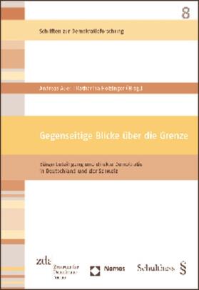 Auer / Holzinger |  Gegenseitige Blicke über die Grenze | Buch |  Sack Fachmedien