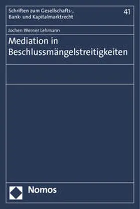 Lehmann |  Mediation in Beschlussmängelstreitigkeiten | Buch |  Sack Fachmedien