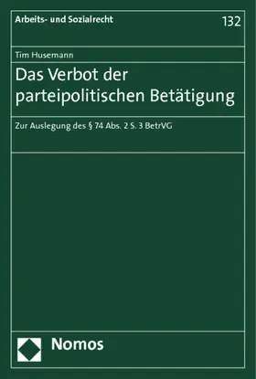 Husemann |  Das Verbot der parteipolitischen Betätigung | Buch |  Sack Fachmedien