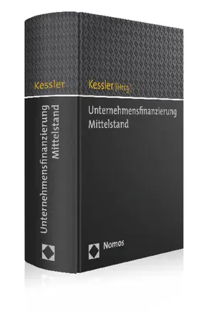 Kessler |  Unternehmensfinanzierung Mittelstand | Buch |  Sack Fachmedien