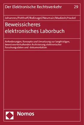 Johannes / Potthoff / Roßnagel |  Beweissicheres elektronisches Laborbuch | Buch |  Sack Fachmedien