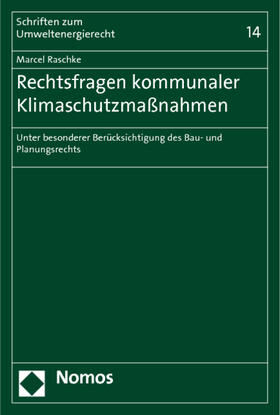 Raschke |  Raschke, M: Rechtsfragen kommunaler Klimaschutzmaßnahmen | Buch |  Sack Fachmedien