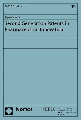 Ahn |  Second Generation Patents in Pharmaceutical Innovation | Buch |  Sack Fachmedien