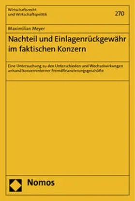 Meyer |  Nachteil und Einlagenrückgewähr im faktischen Konzern | Buch |  Sack Fachmedien