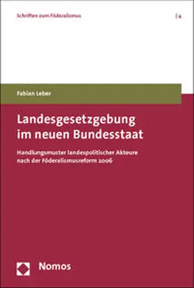 Leber |  Landesgesetzgebung im neuen Bundesstaat | Buch |  Sack Fachmedien