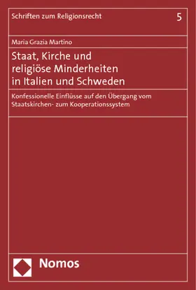 Martino |  Staat, Kirche und religiöse Minderheiten in Italien und Schweden | Buch |  Sack Fachmedien