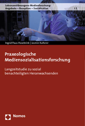 Paus-Hasebrink / Kulterer |  Praxeologische Mediensozialisationsforschung | Buch |  Sack Fachmedien