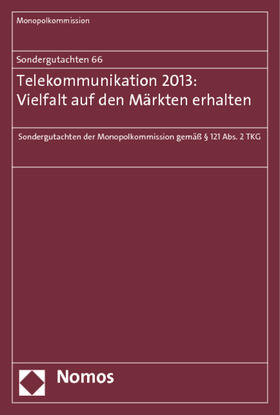 Monopolkommission |  Monopolkommission: Sondergutachten 66: Telekommunikation | Buch |  Sack Fachmedien