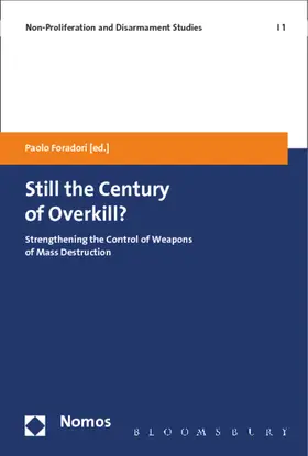 Foradori |  Still the Century of Overkill? | Buch |  Sack Fachmedien