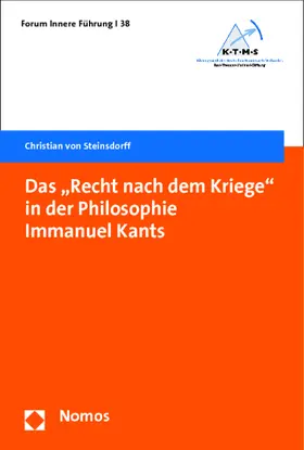 Steinsdorff |  Das "Recht nach dem Kriege" in der Philosophie Immanuel Kants | Buch |  Sack Fachmedien