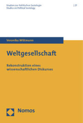 Wittmann |  Weltgesellschaft | Buch |  Sack Fachmedien