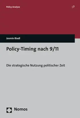 Riedl |  Policy-Timing nach 9/11 | Buch |  Sack Fachmedien