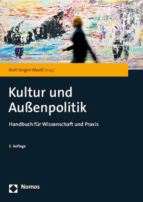 Maaß |  Kultur und Außenpolitik | Buch |  Sack Fachmedien