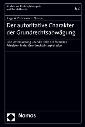 Portocarrero Quispe |  Der autoritative Charakter der Grundrechtsabwägung | Buch |  Sack Fachmedien