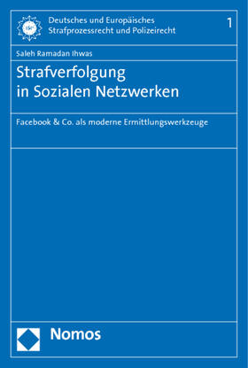 Ihwas |  Strafverfolgung in Sozialen Netzwerken | Buch |  Sack Fachmedien