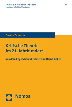 Schecter |  Kritische Theorie im 21. Jahrhundert | Buch |  Sack Fachmedien