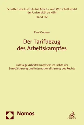 Gooren |  Der Tarifbezug des Arbeitskampfes | Buch |  Sack Fachmedien