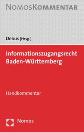 Debus |  Informationszugangsrecht Baden-Württemberg | Buch |  Sack Fachmedien