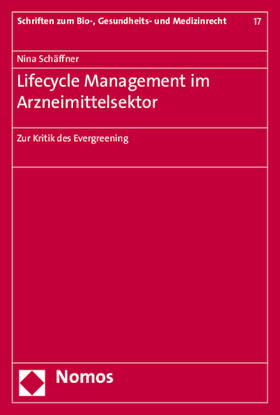 Schäffner |  Lifecycle Management im Arzneimittelsektor | Buch |  Sack Fachmedien