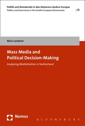 Landerer |  Mass Media and Political Decision-Making | Buch |  Sack Fachmedien