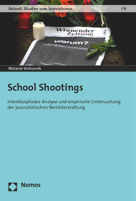 Verhovnik |  School Shootings | Buch |  Sack Fachmedien