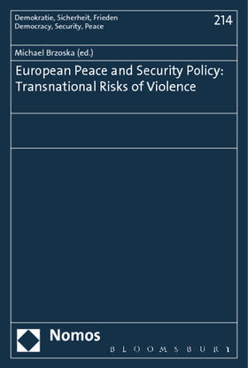 Brzoska |  European Peace and Security Policy: Transnational Risks | Buch |  Sack Fachmedien