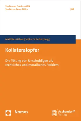 Gillner / Stümke |  Kollateralopfer | Buch |  Sack Fachmedien