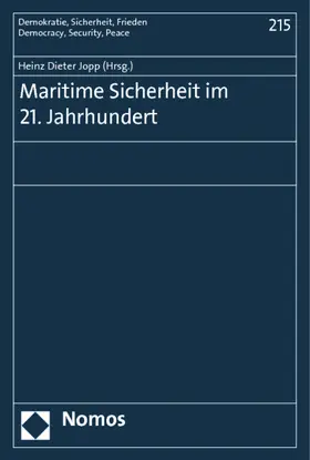 Jopp |  Maritime Sicherheit im 21. Jahrhundert | Buch |  Sack Fachmedien