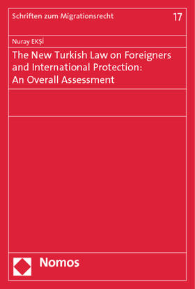 Eksi |  The New Turkish Law on Foreigners and International Protection | Buch |  Sack Fachmedien