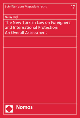 Eksi |  The New Turkish Law on Foreigners and International Protection: An Overall Assessment | Buch |  Sack Fachmedien