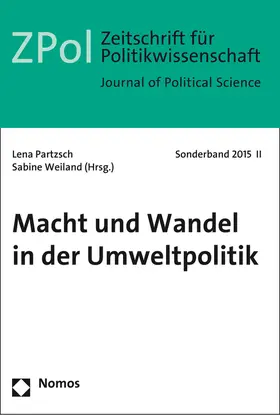 Partzsch / Weiland |  Macht und Wandel in der Umweltpolitik | Buch |  Sack Fachmedien