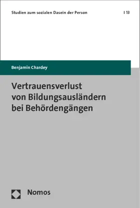 Chardey |  Vertrauensverlust von Bildungsausländern bei Behördengängen | Buch |  Sack Fachmedien