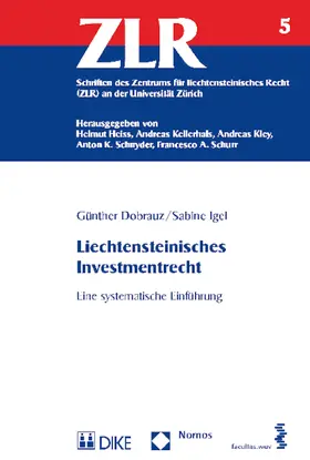 Dobrauz / Igel |  Liechtensteinisches Investmentrecht | Buch |  Sack Fachmedien